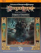 DL4 Dragons of Desolation by Tracy Hickman and Michael Dobson. Advanced Dungeons and Dragons Dragonlance Official Game Adventure. TSR, Inc., 1984