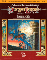 DL8 Dragons of War. Dragonlance Official Game Adventure by Tracy and Laura Hickman. TSR Inc., 1985