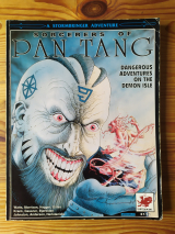 A Stormbringer adventure. Sorcerers of Pan Tang. Dangerous adventures on the Demon Isle. Chaosium, 1991